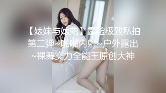 [MP4/ 268M] 原榨精少女，极品女神，男模只约姑娘，上下皆粉嫩，无套啪啪酒店开房