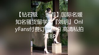 [MP4/ 1.57G] 网红尤物小姐姐！白皙皮肤顶级美腿！无毛嫩穴假屌顶在洞，翘起双腿展示，极度诱惑