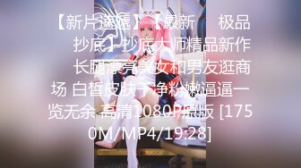 【万人求_极品美少妇最新完整版】轻熟美少妇找鸭子，精液洗脸.