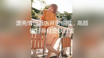 -偷拍大学美女被男友哄到酒店操她,妹子不同意被抱到炮椅上硬干