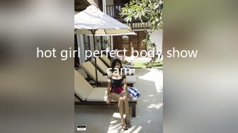 hot girl perfect body show cam