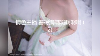 -小哥带团队操泰国妹 一个个上场 丰乳肥臀颜值美妞 极品大屁股骑乘往下砸