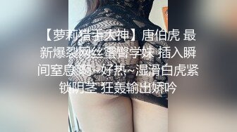 漂亮女孩子自慰-骚货-富二代-同事-校花-偷情-换妻