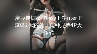 OnlyFans地狱调教大师【dogmaster】私拍完结~多种刺激玩法吃精双通露出阴门大开