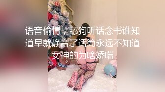 媳妇：我不会戴避孕套，我下面干的   老公：来 我教你，看到没，往下滚就行了，没事这有油。淫声响彻房间，骚啊！