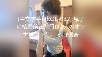 【新速片遞】 真实夫妻爱爱自拍 老婆面对镜头状态越来越好 太棒了 [88MB/MP4/01:12]