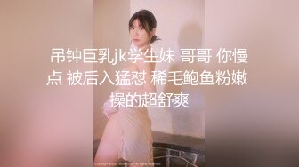 2024年，人气嫖娼大神，【鱼哥探花】，最屌最清晰的设备，大奶小少妇，后入干得欲仙欲死，强烈推荐！