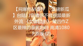 5-15新片速递酒店偷拍闷骚理工眼镜男约炮舞蹈系高挑靓妹花式操逼早上干到下午[RF/MP4/1050MB]