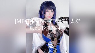 【完美御姐】【可欣靓靓】合集美御姐道具，插逼，短暂颜面~！美女，风骚，妩媚妖娆 (5)