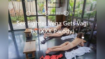 Sex Fighter Vega Gets Vagina (XXX Parody)