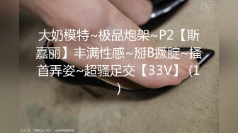 [2DF2] 贵族俱乐部线下淫乱聚会3p身材丰腴性感美少妇上下洞一起搞爱液泛滥抱起来爆操嗷嗷叫高潮抽搐爽到哭 - soav(1282602-3913209)_evMerge[MP4/172MB][BT