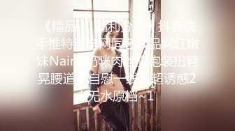 小情侣在家爱爱自拍 漂亮女友身材丰满 吃鸡很认真 上位骑乘全自动 哥们老是想爆妹子菊花可惜就是插不进去