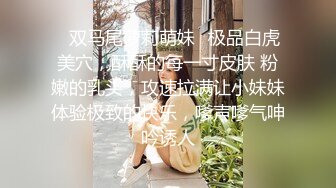 ❤️最新钻石泄密❤️21季❤️4K高清-现实版一路向西会所大保健，20岁大学生，真实酒店自拍，对白精彩刺激必看