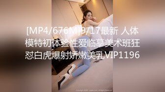 无水印[MP4/649M]12/19 美乳嫩穴性感妹妹在厨房被哥哥激烈抽擦淫相毕露呻吟勾魂VIP1196